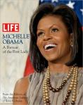 LIFE Michelle Obama: A Portrait of the First Lady